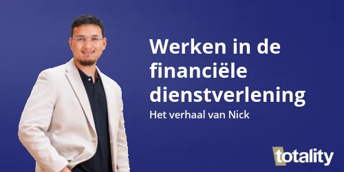 Werken in de financiële dienstverlening: het verhaal van Nick